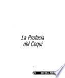 La profecia del Coqui