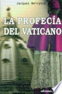 La profecía del Vaticano