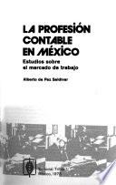 La profesión contable en México