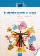 La profesión docente en Europa: Acceso, progresión y apoyo. Informe de Eurydice