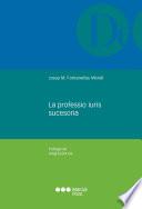 La professio iuris sucesoria