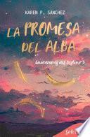 La promesa del alba (Guardianes del destino 3)