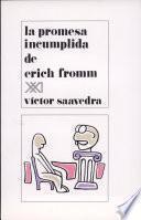 La promesa incumplida de Erich Fromm