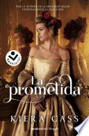La prometida / The Betrothed