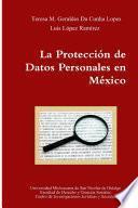 La Protección de Datos Personales en México