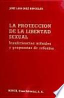 La protección de la libertad sexual