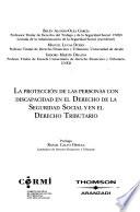 La protección de las personas con discapacidad en el derecho de la seguridad social y en el derecho tributario