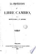 La protección y el libre cambio