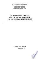 La protesta social en la dramaturgia de Acevedo Hernández