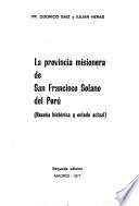 La provincia misionera de San Francisco Solano del Perú