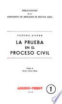 La prueba en el proceso civil