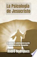 La Psicología de Jesucristo