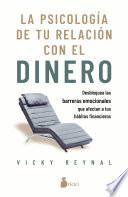 La psicología de tu relación con el dinero