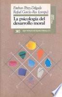 La psicología del desarrollo moral
