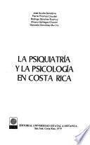 La Psiquiatría y la psicología en Costa Rica