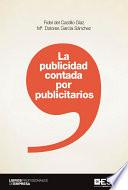 La publicidad contada por publicitarios