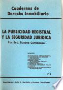 La publicidad registral y la seguridad jurídica