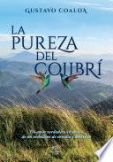 La pureza del colibrí