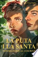 La puta i la santa
