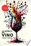 LA QUÍMICA DEL VINO
