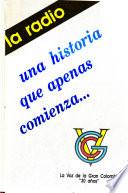La Radio, una historia que apenas comienza