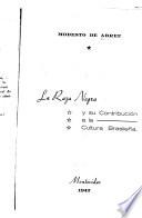 La raza negra y su contribución a la cultura brasileña