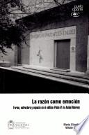 La razón como emoción