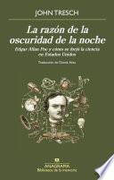 La razón de la oscuridad de la noche