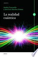 La realidad cuántica
