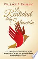 La Realidad de la salvación
