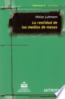 La realidad de los medios de masas