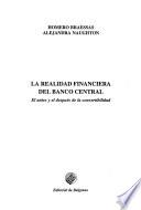 La realidad financiera del Banco Central