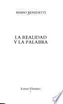La realidad y la palabra