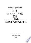 La rebelión de Juan Bustamante