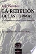 La rebelión de las formas