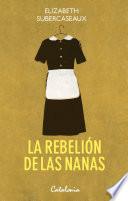 La rebelión de las nanas