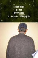 La rebelión de los arruinados