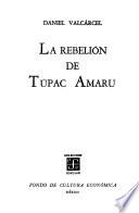 La rebelión de Túpac Amaru