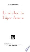 La rebelión de Túpac Amaru