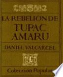 La rebelión de Túpac Amaru