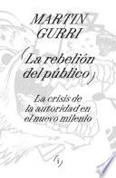 La rebelión del público