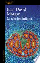 La rebelión infinita