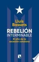 La rebelión interminable