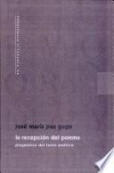 La recepción del poema