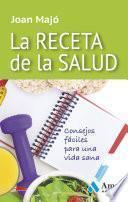 La receta de la salud