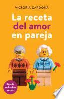 La receta del amor en pareja (Edición mexicana)