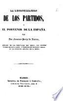 La reconciliacion de los partidos y el porvenir de la España