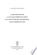 La recuperación de la ecclesiae primitivae forma en la escultura del Panteón Real de San Isidoro de León