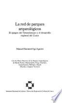 La red de parques arqueológicos
