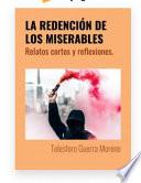 LA REDENCIÓN DE LOS MISERABLES